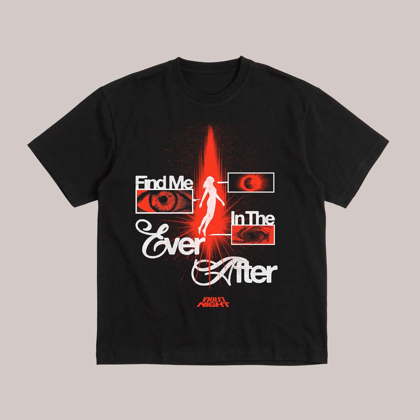 Find Me in the Ever After tee